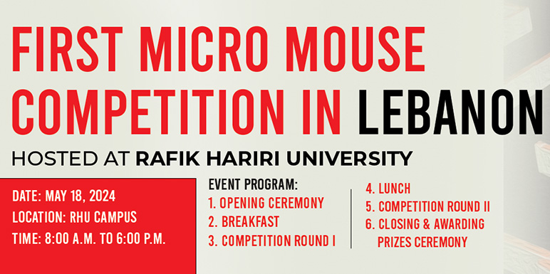 Rafik Hariri University is set to make history by hosting Lebanon's first ever Micromouse Competition