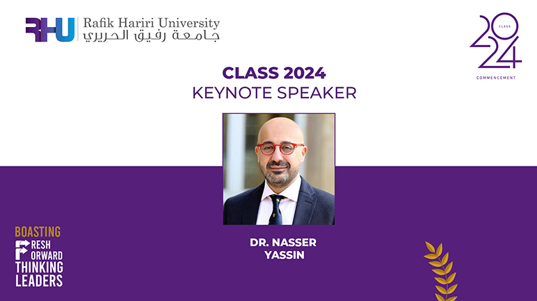 RHU announces its 2024 Commencement Keynote Speaker -Rafik Hariri ...